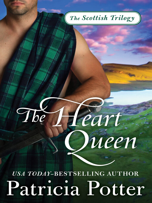 Title details for The Heart Queen by Patricia Potter - Available
